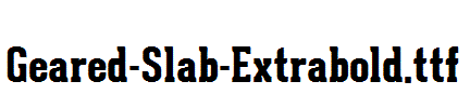 Geared-Slab-Extrabold.ttf