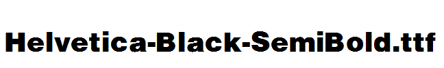 Helvetica-Black-SemiBold.ttf