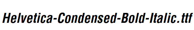 Helvetica-Condensed-Bold-Italic.ttf