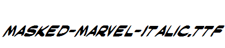 Masked-Marvel-Italic.ttf
