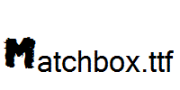 Matchbox.ttf