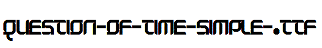 Question-of-time-simple-.ttf