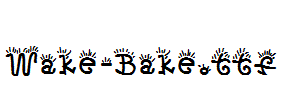 Wake-Bake.ttf