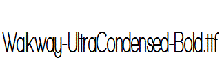 Walkway-UltraCondensed-Bold.ttf